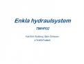 Enkla hydraulsystem TMHP02