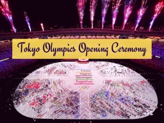 Tokyo Olympics opening ceremony
