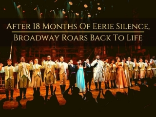 After 18 months of eerie silence, Broadway roars back to life