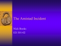 The Amistad Incident