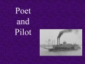 Poet and Pilot