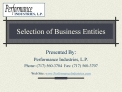 Selection of Business Entities