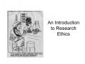 An Introduction to Research Ethics