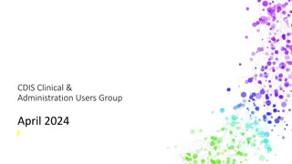 Best Practices for CDIS Usage in Clinical and Administration Settings