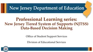 Understanding Data-Based Decision Making in NJTSS Framework