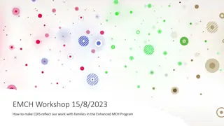 Enhanced MCH Program: CDIS Documentation and Family-Centered Practice