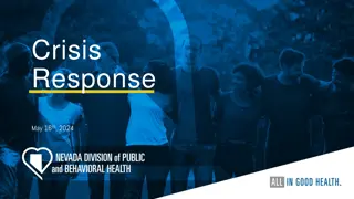 Crisis Response Updates and Mobile Crisis Program Needs Assessment