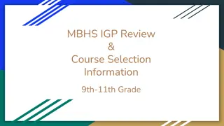MBHS IGP Review & Course Selection Information
