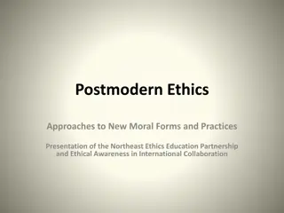 Exploring Postmodern Ethics and Ethical Encounters