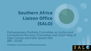 SALO Presentation on Prevention of Hate Crimes and Hate Speech Bill