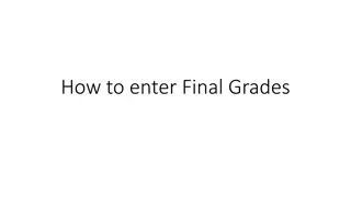 Guide to Entering Final Grades on Banner Self-Service at siena.edu