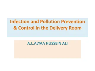 Best Practices for Infection Prevention and Control in the Delivery Room