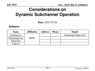 Dynamic Subchannel Operation in WLAN for Enhanced Medium Efficiency