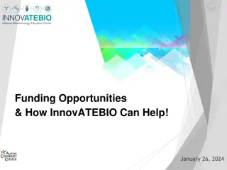 Funding Opportunities with InnovATEBIO: Expert Guidance and Support for Grant Development