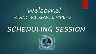 Sixth Grade Vipers Core Class Placement and Scheduling Information