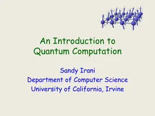 Quantum Computation Overview and Applications