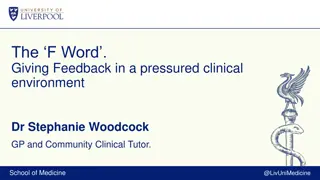 Effective Feedback Strategies in Clinical Environments