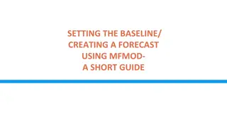 Setting Baseline & Forecast in MFMOD: A Practical Guide