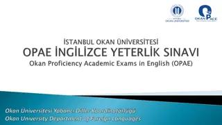 Okan University English Proficiency Entrance Exam (OPAE) Overview