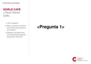 World Café Activity Guidelines