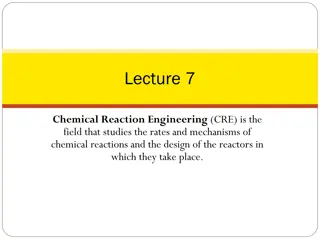 Chemical Reaction Engineering Fundamentals and Problem-Solving Tips