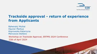 Trackside Approval Return of Experience Workshop at ERTMS 2024 Conference