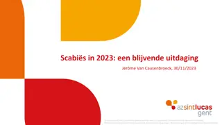 Understanding Scabies: Pathogenesis, Clinical Presentation, Diagnosis, and Treatment Options