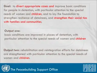 Strengthening Detainee Well-being and Rehabilitation Efforts