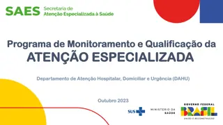 Program for Monitoring and Qualifying Specialized Care in Hospital, Home, and Emergency Departments - October 2023