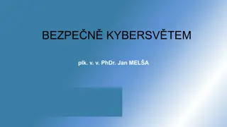 Securely Navigating the Cyber World: Tips and Awareness