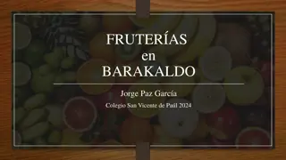Barakaldo's Top-Rated Fruit Shops
