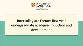 1. Enhancing First-Year Undergraduate Academic Experience through Strategic Approaches
2. A forum at Cambridge Universit