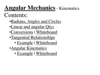 Understanding Angular Mechanics in Kinematics
