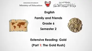 Exploring the Gold Rush and King Midas in Grade 6 Extensive Reading