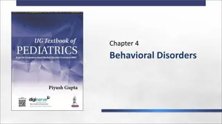Understanding Behavioral Disorders in Children: Common Problems and Treatments
