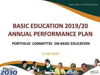 Basic Education 2019/20 Annual Performance Plan Portfolio Committee Presentation