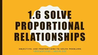 Solving Proportional Relationships Using Proportions
