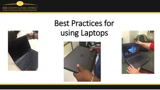 Best Practices for Laptop Usage and Handling