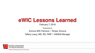 eWIC Lessons Learned & Insights from Arizona WIC Partners Presentation
