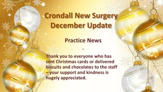 Crondall New Surgery December Update - Practice News and Holiday Schedule