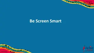 Be Screen Smart Project Overview & Lesson Plans