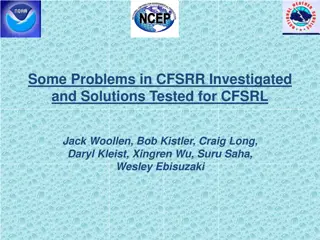 Investigating and Resolving Problems in CFSRR for Improved CFSRL Analysis