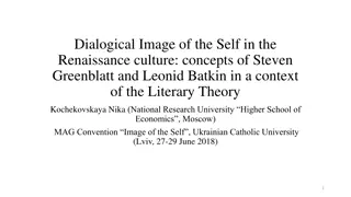 Dialogical Image of the Self in the Renaissance: Concepts of Greenblatt and Batkin in Literary Theory