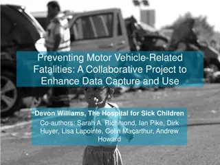 Enhancing Data Collection to Prevent Motor Vehicle Fatalities Among Children