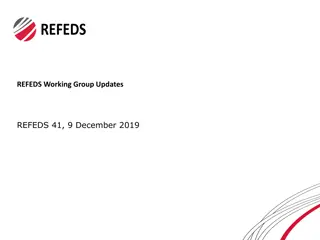 REFEDS Working Group Updates - Assurance and Federation 2.0 Activities