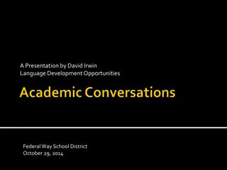 Language Development Opportunities in Education