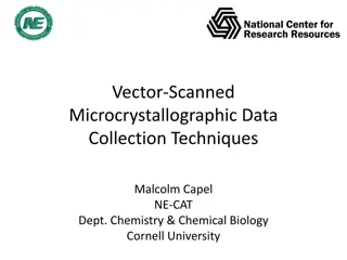 Advanced Techniques in Vector-Scanned Microcrystallographic Data Collection
