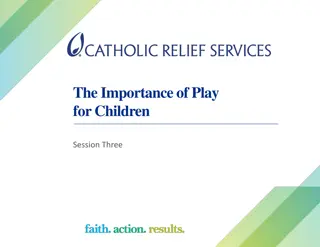 Importance of Play in Early Childhood Development