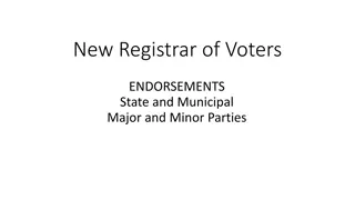 Voter Endorsement Guidelines for State and Municipal Elections