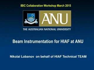 ANU Workshop on Beam Instrumentation for HIAF Development Projects
